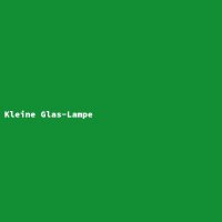 Kleine Glas-Lampe