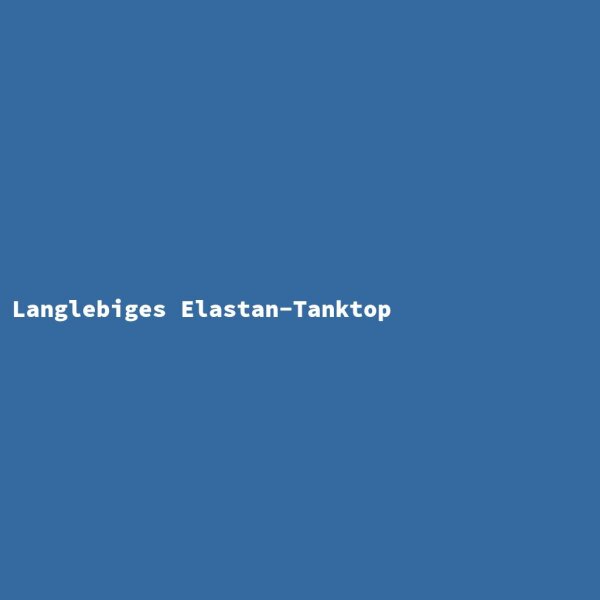 Langlebiges Elastan-Tanktop