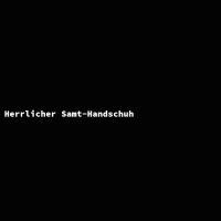 Herrlicher Samt-Handschuh