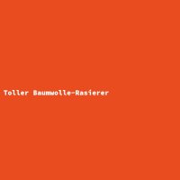 Toller Baumwolle-Rasierer